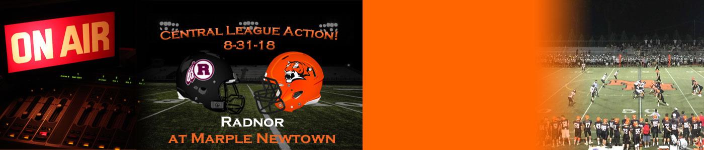 Radnor at Marple Newtown – Watch LIVE on Friday, 8-31-18