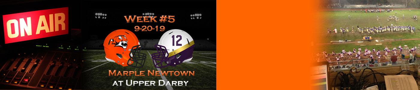 Marple Newtown at Upper Darby – LIVE on Friday, 9-20-19