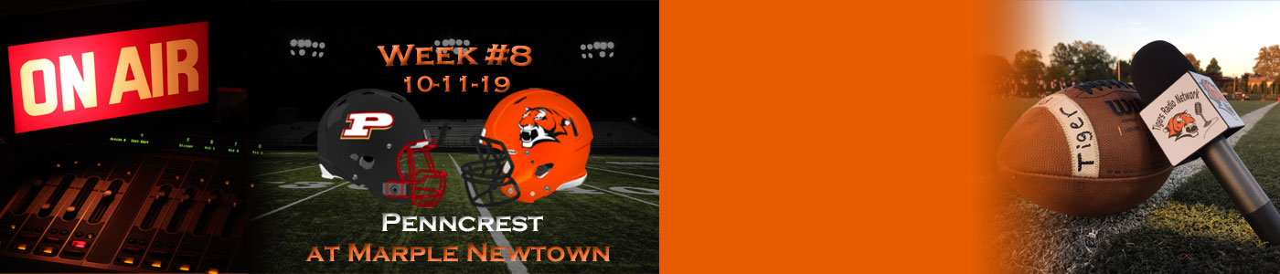 Penncrest at Marple Newtown – LIVE on Friday 10-11-19